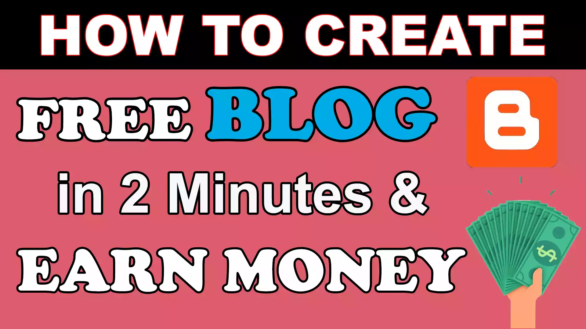 How to Make a Free Blog Website on Blogger & Earn Money
